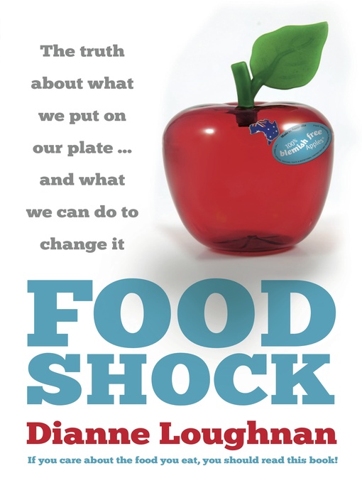 Title details for Food Shock by Dianne Loughnan - Available